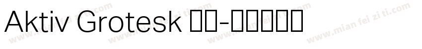 Aktiv Grotesk 下載字体转换